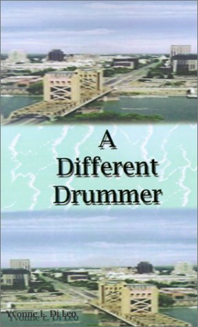 Cover for Yvonne  L. Di Leo · A Different Drummer (Pocketbok) (2001)