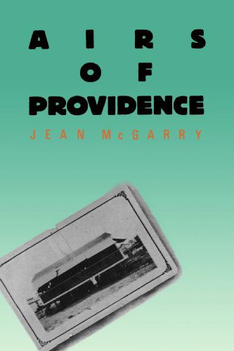 Cover for McGarry, Jean (Johns Hopkins University) · Airs of Providence - Johns Hopkins: Poetry and Fiction (Taschenbuch) (2000)