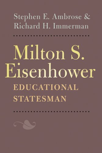 Cover for Stephen E. Ambrose · Milton S. Eisenhower, Educational Statesman (Pocketbok) (2009)
