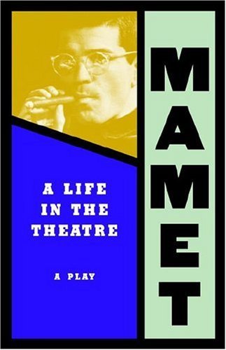 Life in the Theatre - David Mamet - Libros - Grove Press - 9780802150677 - 14 de enero de 1994