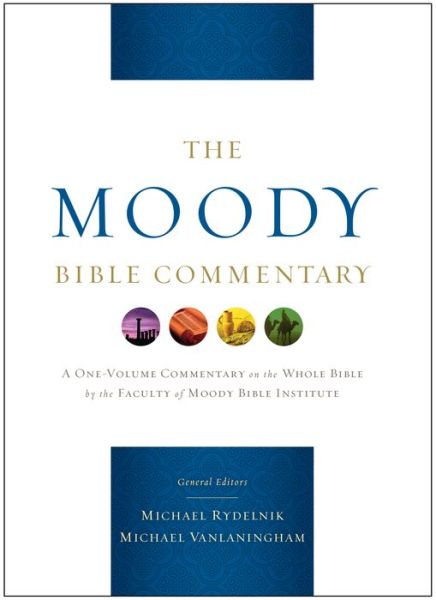 Cover for Michael A Rydelnik · The Moody Bible Commentary (Hardcover Book) [New edition] (2014)