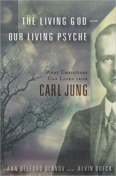 Cover for Ann Ulanov · Living God and Our Living Psyche: What Christians Can Learn from Carl Jung (Pocketbok) (2008)