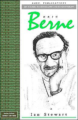 Eric Berne - Key Figures in Counselling and Psychotherapy Series - Ian Stewart - Bøger - Sage Publications Ltd - 9780803984677 - 13. marts 1992