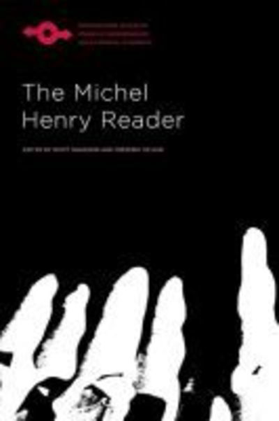 Cover for Michel Henry · The Michel Henry Reader - Studies in Phenomenology and Existential Philosophy (Paperback Book) (2019)