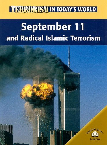 Cover for David Downing · September 11 and Radical Islamic Terrorism: September Eleven and Radical Islamic Terrorism (Terrorism in Today's World) (Pocketbok) (2005)