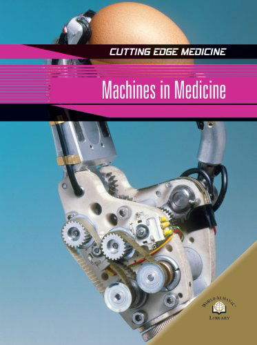 Cover for Anne Rooney · Machines in Medicine (Cutting Edge Medicine) (Hardcover Book) (2007)