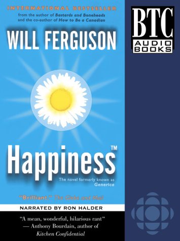 Cover for Will Ferguson · Happiness? (Cassette) [Abridged edition] (2003)