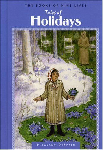 Cover for Pleasant Despain · Tales of Holidays (The Books of Nine Lives, 5) (Hardcover Book) (2005)