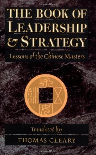 Cover for Thomas Cleary · The Book of Leadership and Strategy: Lessons of the Chinese Masters (Taschenbuch) (1992)