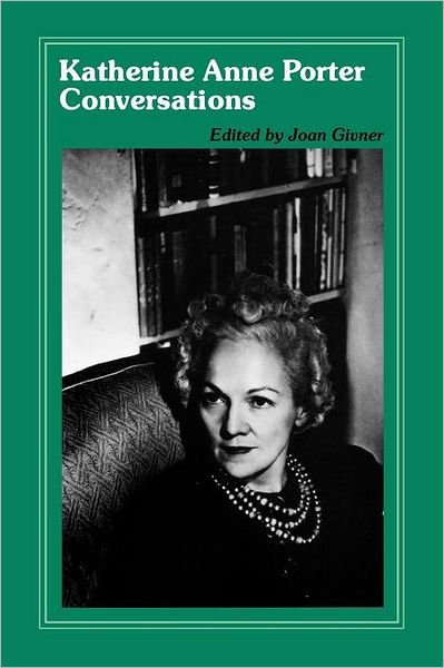 Cover for Joan Givner · Katherine Anne Porter Conversations (Taschenbuch) (1987)