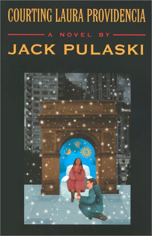 Cover for Jack Pulaski · Courting Laura Providencia (Paperback Book) (2001)