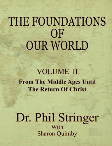 Cover for Phil Stringer · The Foundations of Our World, Volume II (Taschenbuch) (2012)