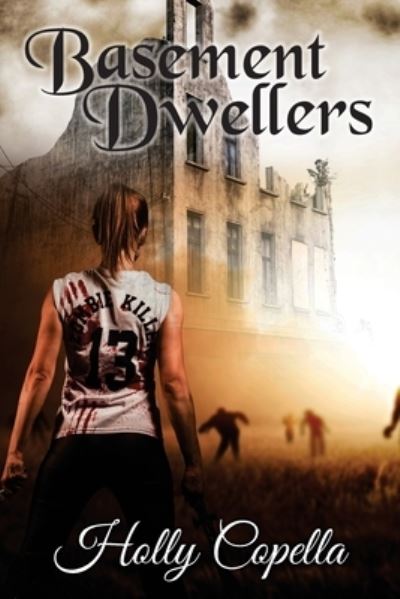 Cover for Holly Copella · Basement Dwellers (Paperback Book) (2015)