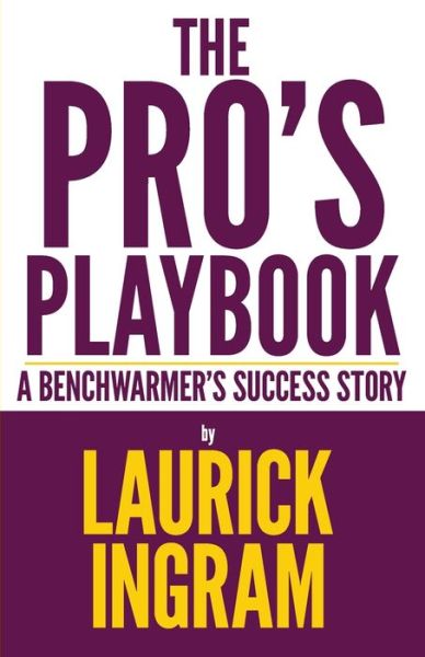 Cover for Laurick Ingram · The Pro's Playbook (Paperback Book) (2020)