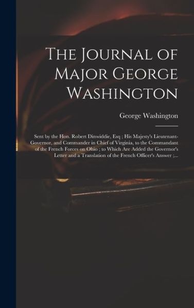 Cover for Washington George 1732-1799 Washington · The Journal of Major George Washington (Hardcover Book) (2021)