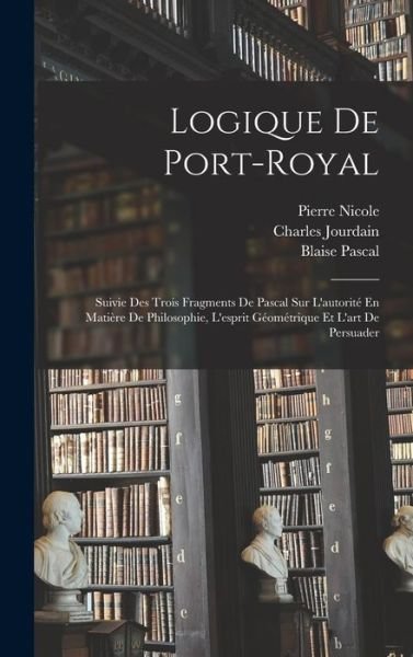 Cover for Blaise Pascal · Logique de Port-Royal (Bok) (2022)