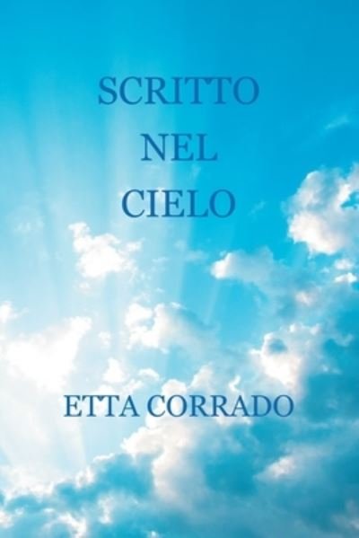 Cover for Etta Corrado · Scritto nel Cielo (Taschenbuch) (2019)