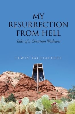 Cover for Lewis Tagliaferre · My Resurrection from Hell (Paperback Book) (2019)