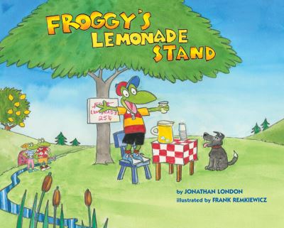 Cover for Jonathan London · Froggy's Lemonade Stand - Froggy (Hardcover Book) (2018)