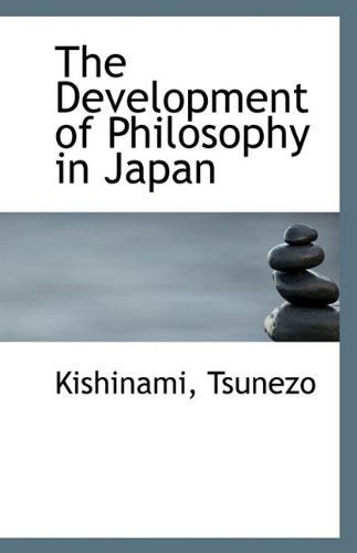 Cover for Kishinami Tsunezo · The Development of Philosophy in Japan (Paperback Book) (2009)