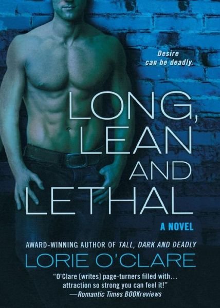 Cover for Lorie O\'clare · Long, Lean and Lethal (Paperback Book) (2009)