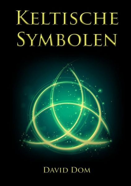 David Dom · Keltische Symbolen (Paperback Book) (2014)