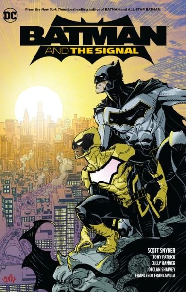 Cover for Scott Snyder · Batman and the Signal (Paperback Book) (2018)