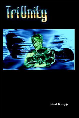 Cover for Paul Knapp · Triunity (Hardcover Book) (2002)
