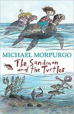 Cover for Michael Morpurgo · The Sandman and the Turtles (Pocketbok) [New edition] (2006)