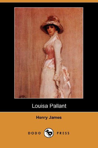 Cover for Henry Jr. James · Louisa Pallant (Paperback Book) (2007)