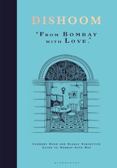Dishoom: The first ever cookbook from the much-loved Indian restaurant - Shamil Thakrar - Boeken - Bloomsbury Publishing PLC - 9781408890677 - 5 september 2019