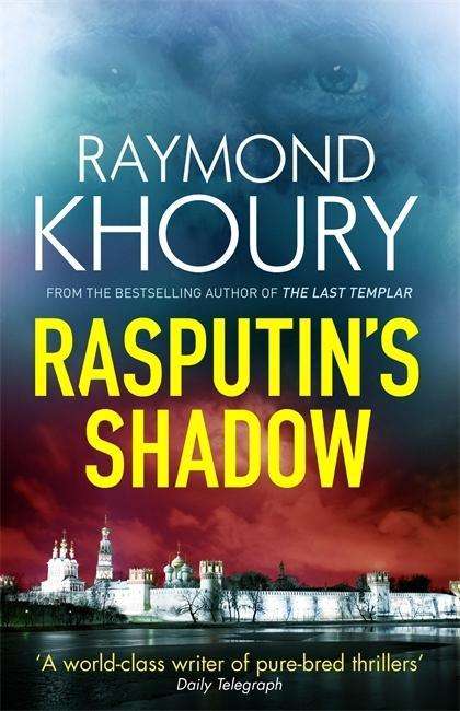 Cover for Raymond Khoury · Rasputin's Shadow (Paperback Book) (2015)