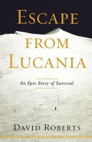 Cover for David Roberts · Escape from Lucania: an Epic Story of Survival (Paperback Bog) (2007)