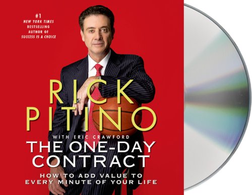 Cover for Eric Crawford · The One-day Contract: How to Add Value to Every Minute of Your Life (Audiobook (CD)) [Unabridged edition] (2013)