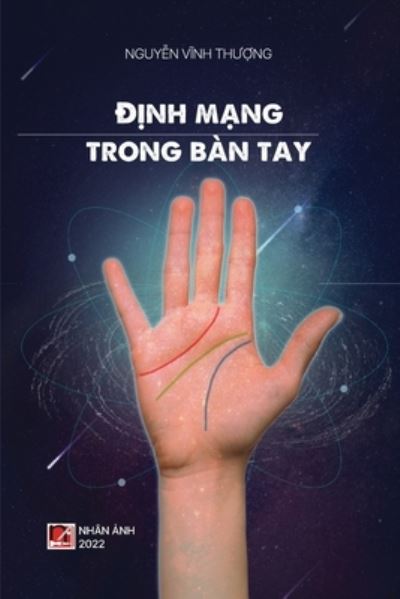 Cover for Vinh Thuong Nguyen · &amp;#272; &amp;#7883; nh M&amp;#7841; ng Trong Bàn Tay (Book) (2022)