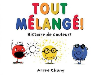 Cover for Arree Chung · Tout Melange! (Paperback Book) (2018)