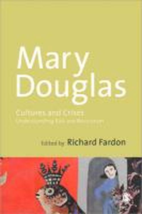 Cover for Mary Douglas · Cultures and Crises: Understanding Risk and Resolution (Paperback Book) (2013)