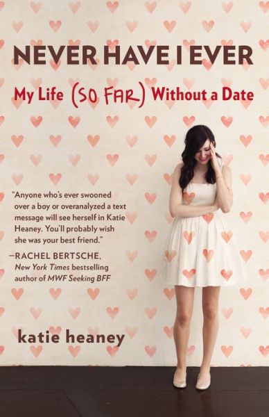 Cover for Katie Heaney · Never Have I Ever (Paperback Book) (2014)