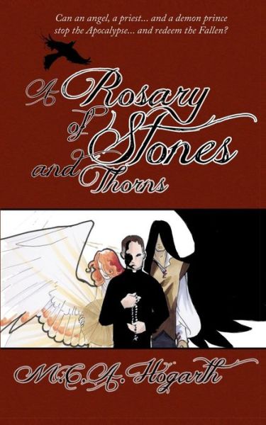 Cover for M C a Hogarth · A Rosary of Stones and Thorns (Paperback Book) (2012)