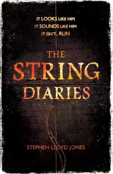 Cover for Stephen Lloyd Jones · The String Diaries (Paperback Book) [Export / Airside / Ireland edition] (2013)