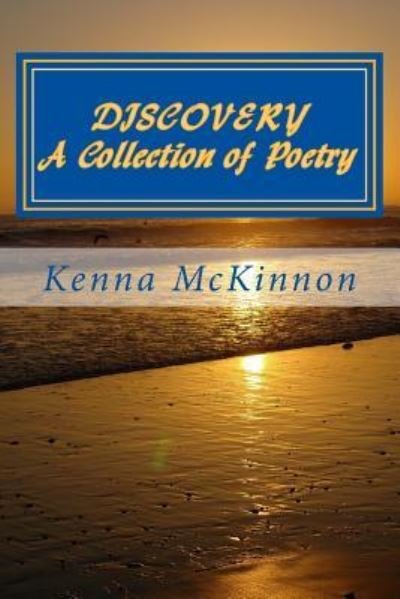 Cover for Kenna Mary Mckinnon · Discovery - an Anthology of Poetry (Paperback Book) (2012)