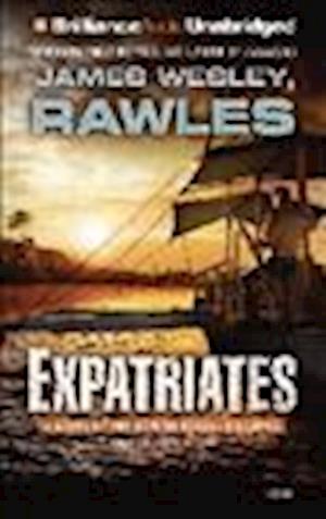 Cover for James Wesley Rawles · Expatriates (N/A) (2013)