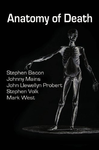 Cover for John Llewellyn Probert · Anatomy of Death: in Five Sleazy Pieces (Pentanth) (Volume 3) (Taschenbuch) [First edition] (2013)