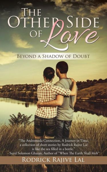 Cover for Rodrick Rajive Lal · The Other Side of Love: Beyond a Shadow of Doubt (Paperback Book) (2015)