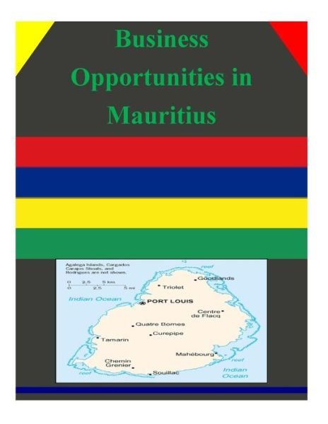 Cover for Department of Commerce U.s · Business Opportunities in Mauritius (Paperback Book) (2014)