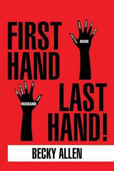 Cover for Becky Allen · First Hand Last Hand! (Paperback Book) (2015)