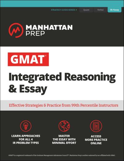 Cover for Manhattan Prep · GMAT Integrated Reasoning and Essay (Book) (2019)