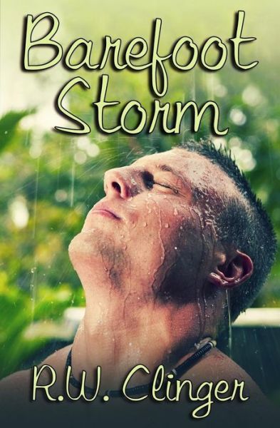 Cover for R W Clinger · Barefoot Storm (Paperback Book) (2015)