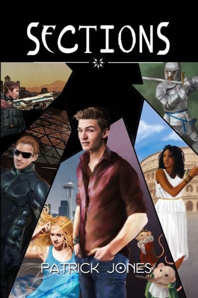 Sections - Patrick Jones - Books - Createspace - 9781507861677 - April 12, 2015