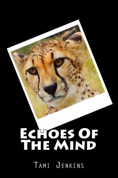 Cover for Tami Jenkins · Echoes Of The Mind (Paperback Bog) (2015)